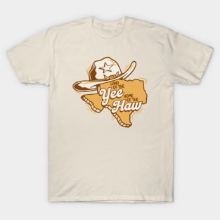 Land of the Yee Home of the Haw // Funny Retro Texas T-Shirt